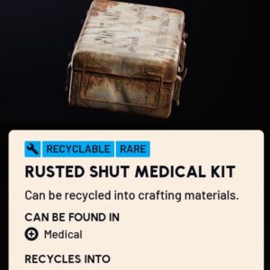 ARC RAIDERS RUSTED SHUT MEDICAL KIT